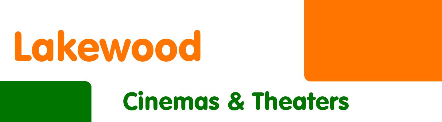 Best cinemas & theaters in Lakewood - Rating & Reviews